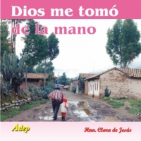 Dios me tomo de la mano